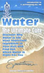 Water: The Ultimate Cure    