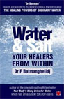 Water and Salt: Your Healers from within